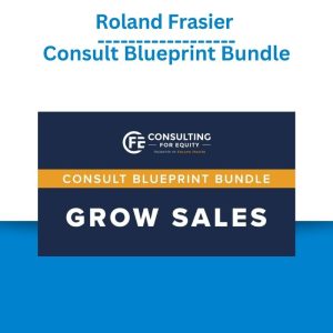 Roland Frasier – Consult Blueprint Bundle