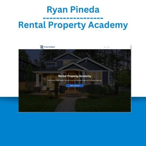 Ryan Pineda – Rental Property Academy