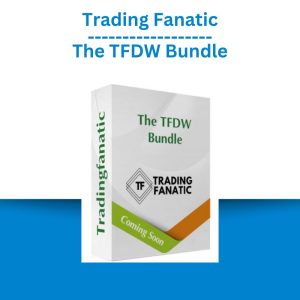 Trading Fanatic – The TFDW Bundle