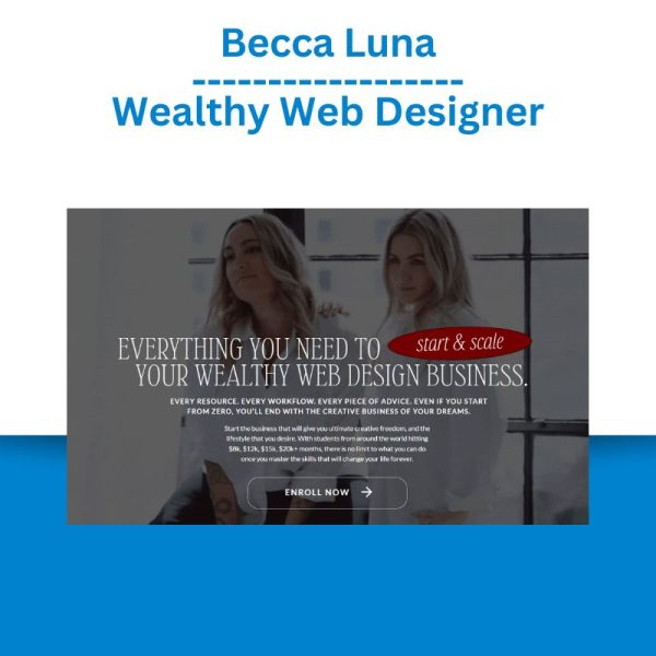 Becca Luna - Wealthy Web Designer