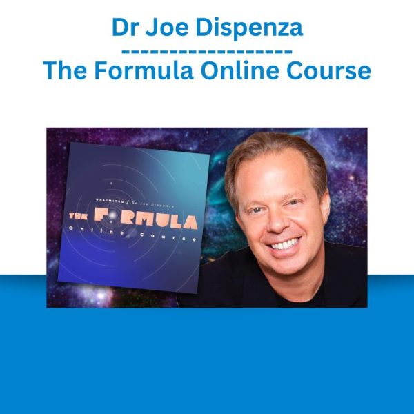 Dr Joe Dispenza - The Formula Online Course