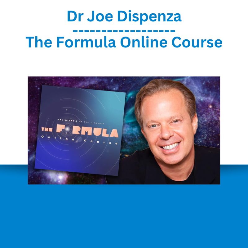 Dr Joe Dispenza The Formula Online Course