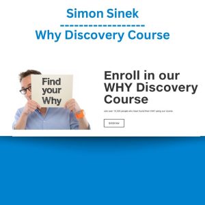 Simon Sinek - Why Discovery Course