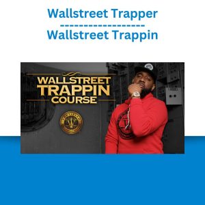 Wallstreet Trapper - Wallstreet Trappin