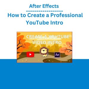 After Effects - How to Create a Professional YouTube Intro