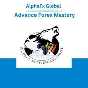AlphaFx Global – Advance Forex Mastery