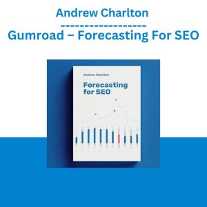 Andrew Charlton - Gumroad – Forecasting For SEO