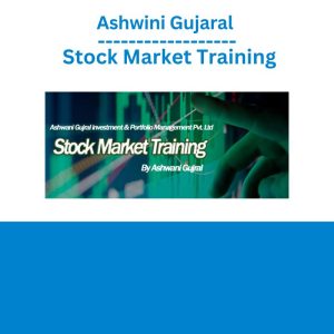 Ashwini Gujaral - Stock Market Training