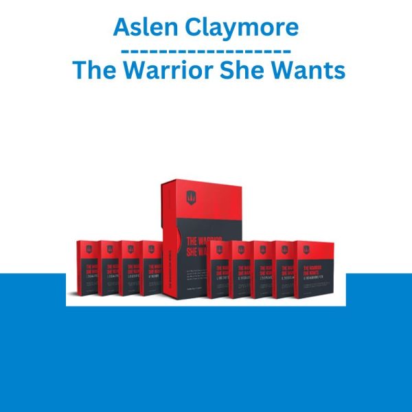 Aslen Claymore – The Warrior She Wants