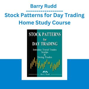 Barry Rudd – Stock Patterns for Day Trading Home Study Course