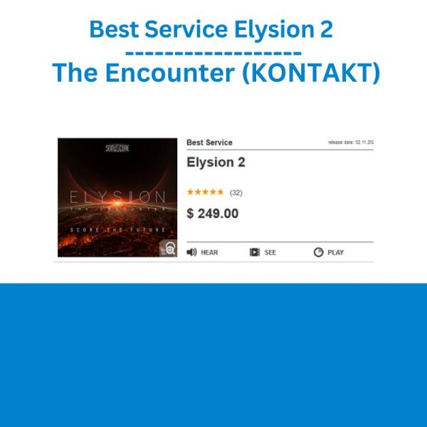 Best Service Elysion 2 – The Encounter (KONTAKT)