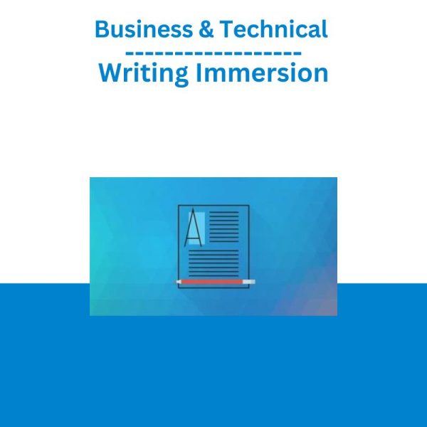 Business & Technical Writing Immersion