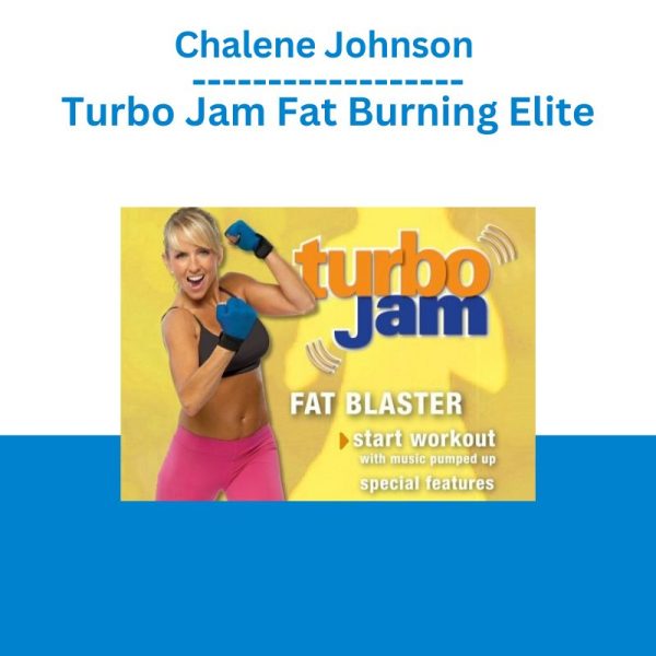 Chalene Johnson – Turbo Jam Fat Burning Elite