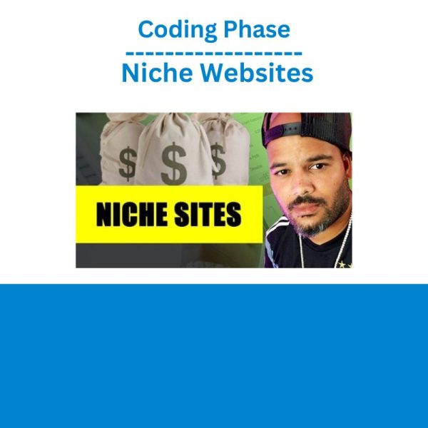 Coding Phase – Niche Websites