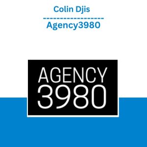 Colin Djis – Agency3980