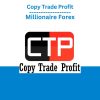 Copy Trade Profit – Millionaire Forex