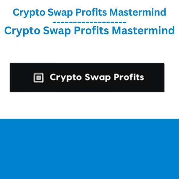 Crypto Swap Profits Mastermind