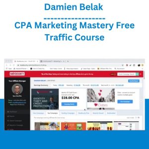 Damien Belak – CPA Marketing Mastery Free Traffic Course