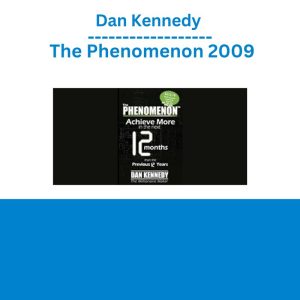 Dan Kennedy - The Phenomenon 2009