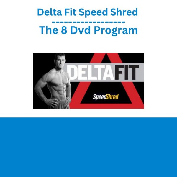 Delta Fit Speed Shred The 8 Dvd Program