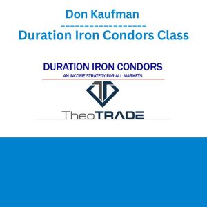 Don Kaufman - Duration Iron Condors Class