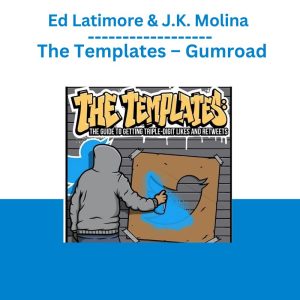 Ed Latimore & J.K. Molina – The Templates – Gumroad