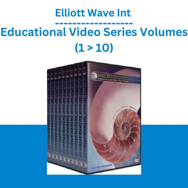 Elliott Wave Int – Educational Video Series Volumes (1 10)