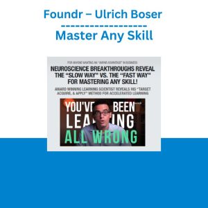 Foundr – Ulrich Boser Master Any Skill