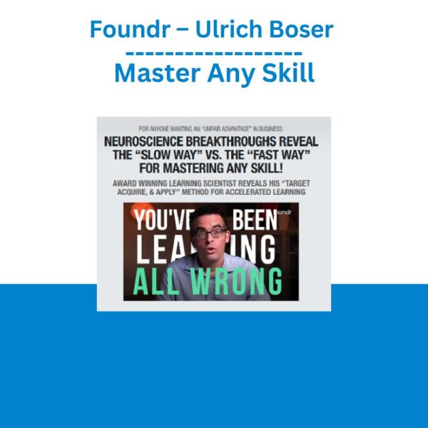 Foundr – Ulrich Boser Master Any Skill