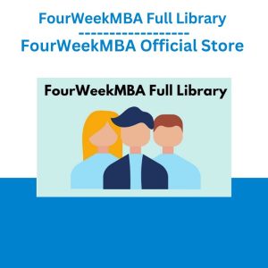 FourWeekMBA Full Library – FourWeekMBA Official Store