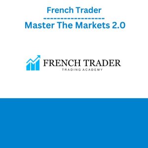 French Trader – Master The Markets 2.0