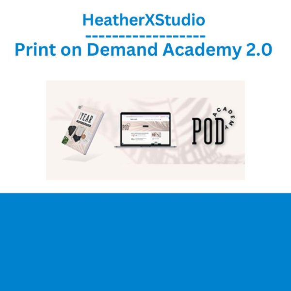 HeatherXStudio - Print on Demand Academy 2.0