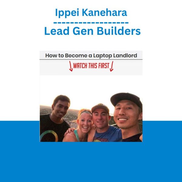 Ippei Kanehara – Lead Gen Builders