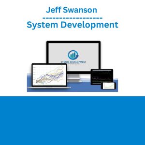 Jeff Swanson – System Development