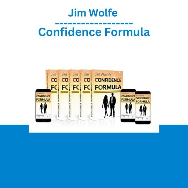 Jim Wolfe – Confidence Formula