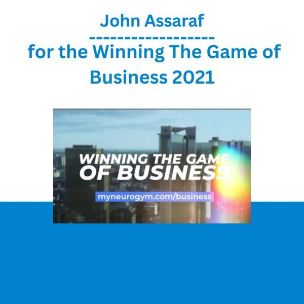 John Assaraf for the Winning The Game of Business 2021