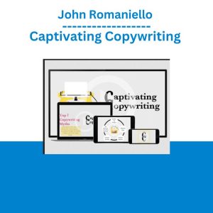 John Romaniello - Captivating Copywriting