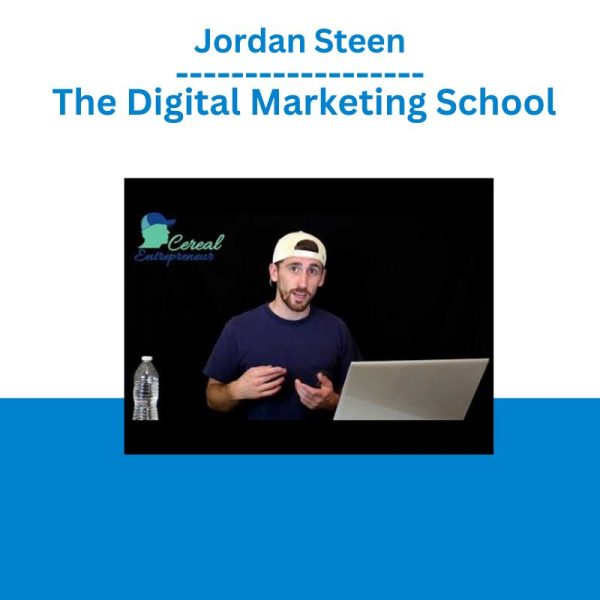 Jordan Steen -The Digital Marketing School