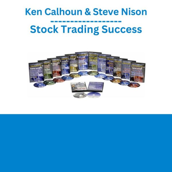 Ken Calhoun & Steve Nison – Stock Trading Success