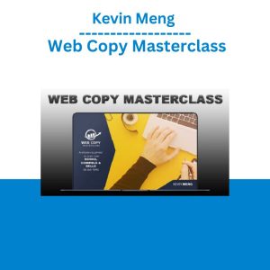 Kevin Meng – Web Copy Masterclass