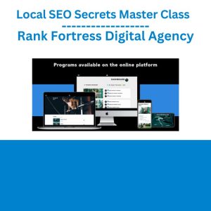 Local SEO Secrets Master Class – Rank Fortress Digital Agency