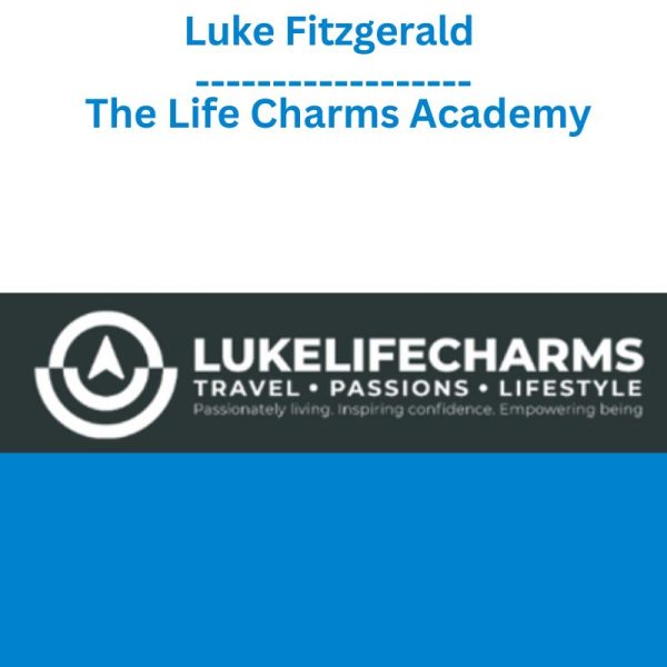 Luke Fitzgerald – The Life Charms Academy