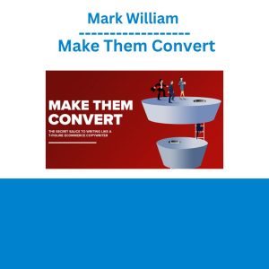 Mark William - Make Them Convert