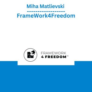 Miha Matlievski – FrameWork4Freedom