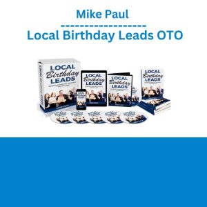 Mike Paul – Local Birthday Leads OTO