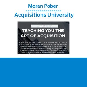 Moran Pober - Acquisitions University