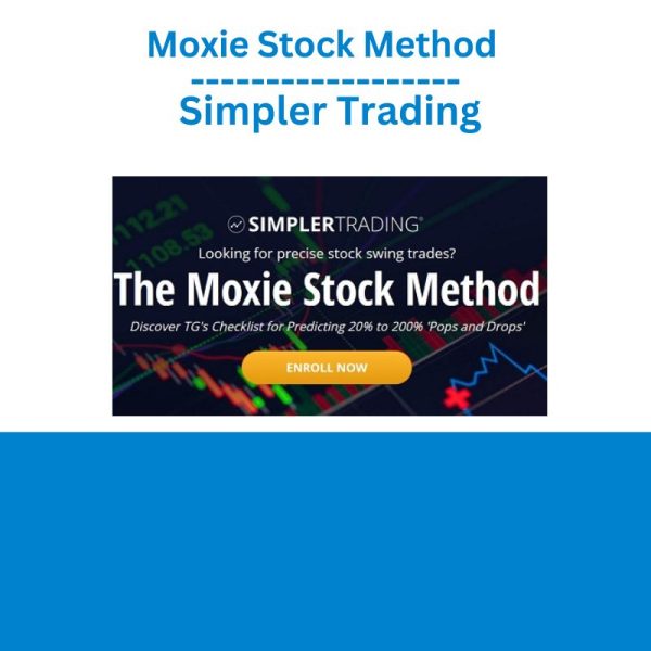 Moxie Stock Method – Simpler Trading