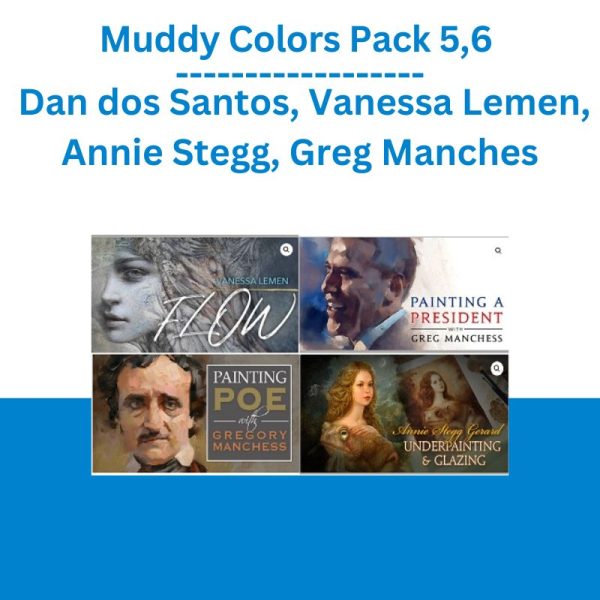 Muddy Colors Pack 5,6 – Dan dos Santos, Vanessa Lemen, Annie Stegg, Greg Manches