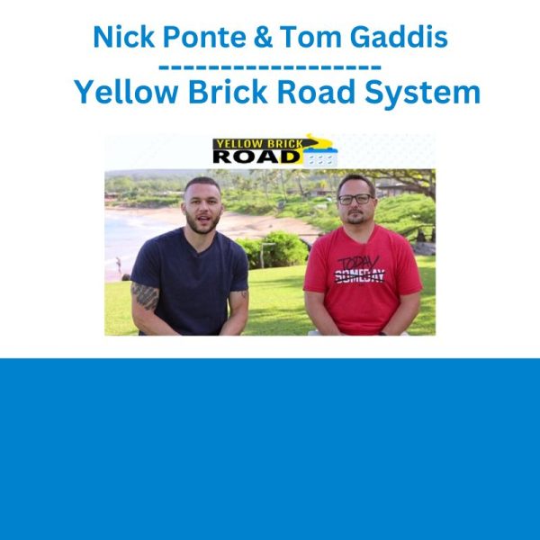 Nick Ponte & Tom Gaddis - Yellow Brick Road System