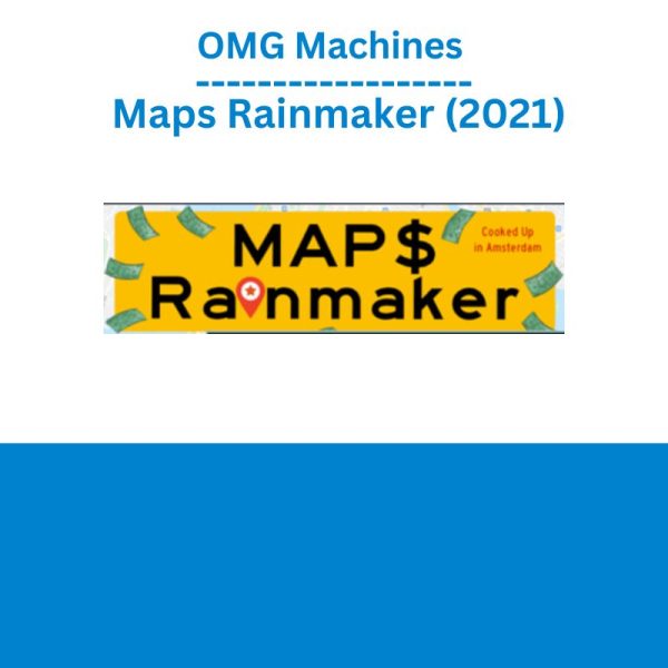 OMG Machines – Maps Rainmaker (2021)